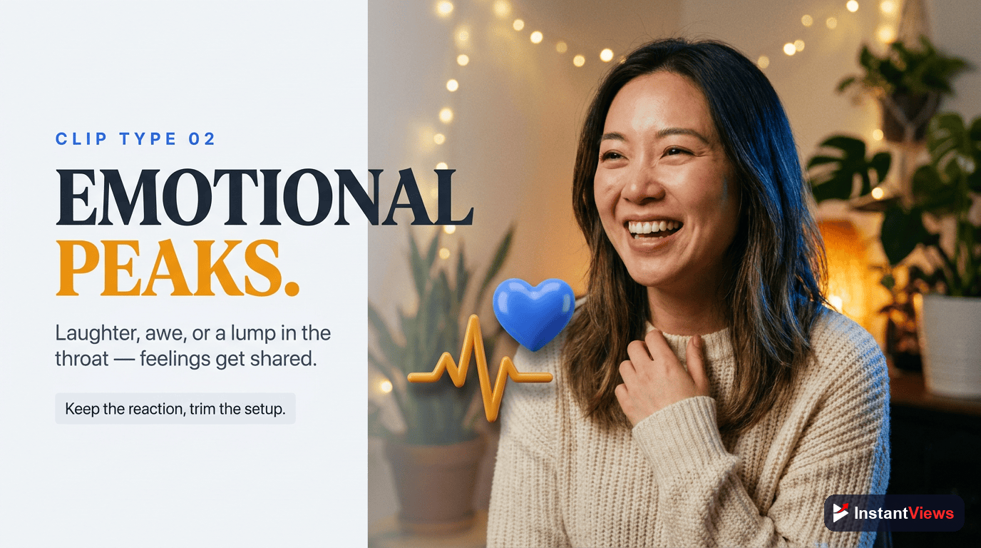 Clip Type #2: Emotional Peaks