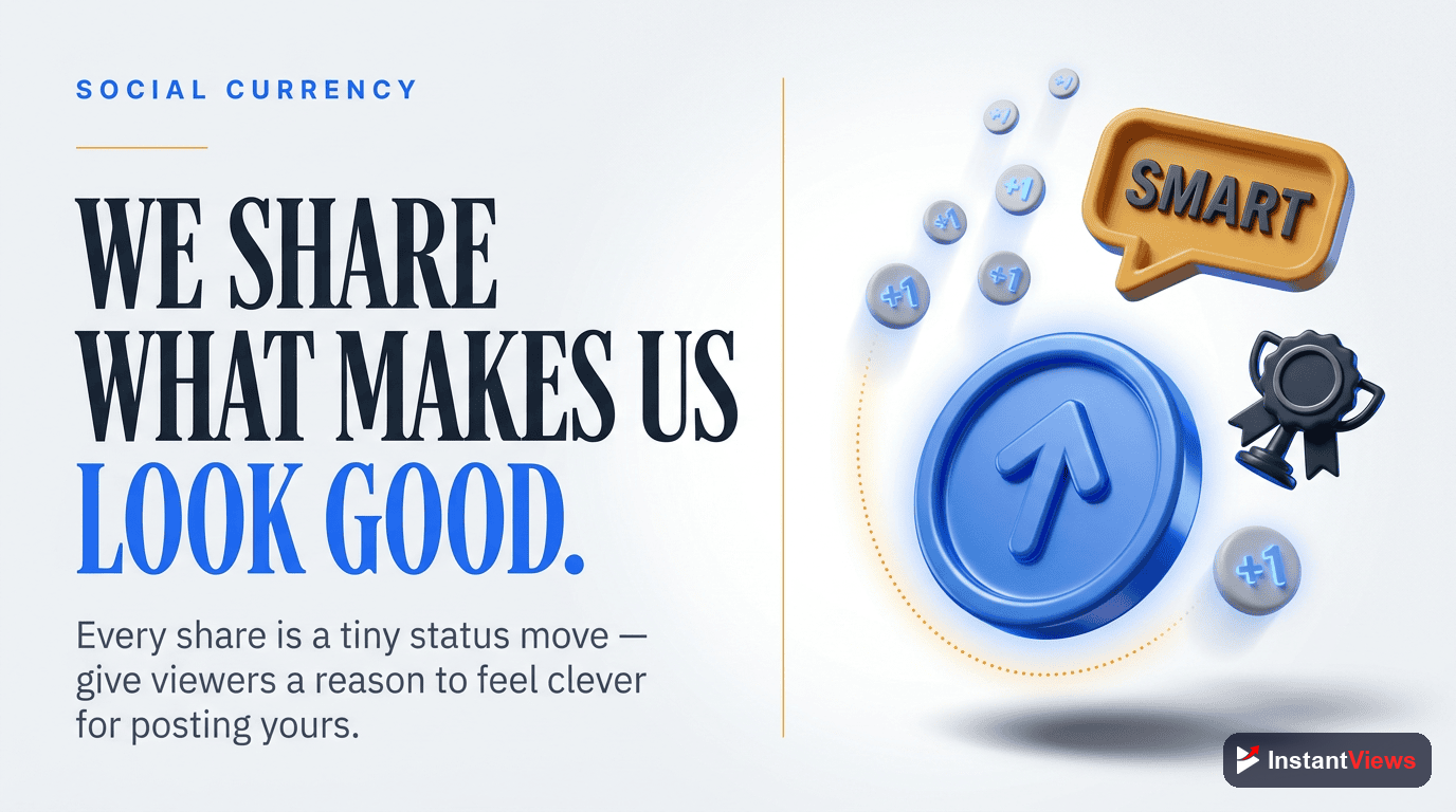 Social Currency: Sharing to Look Good