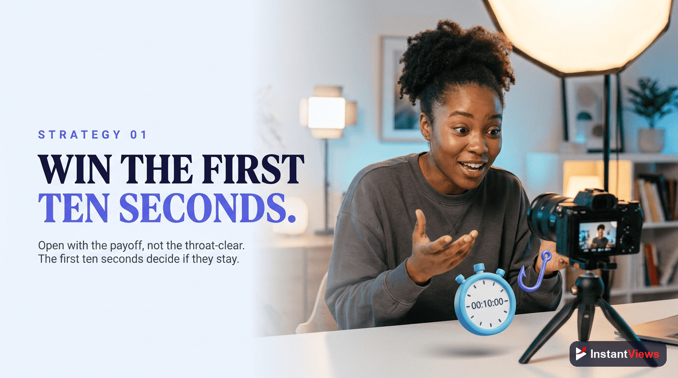 Strategy #1: Hook in the First 10 Seconds