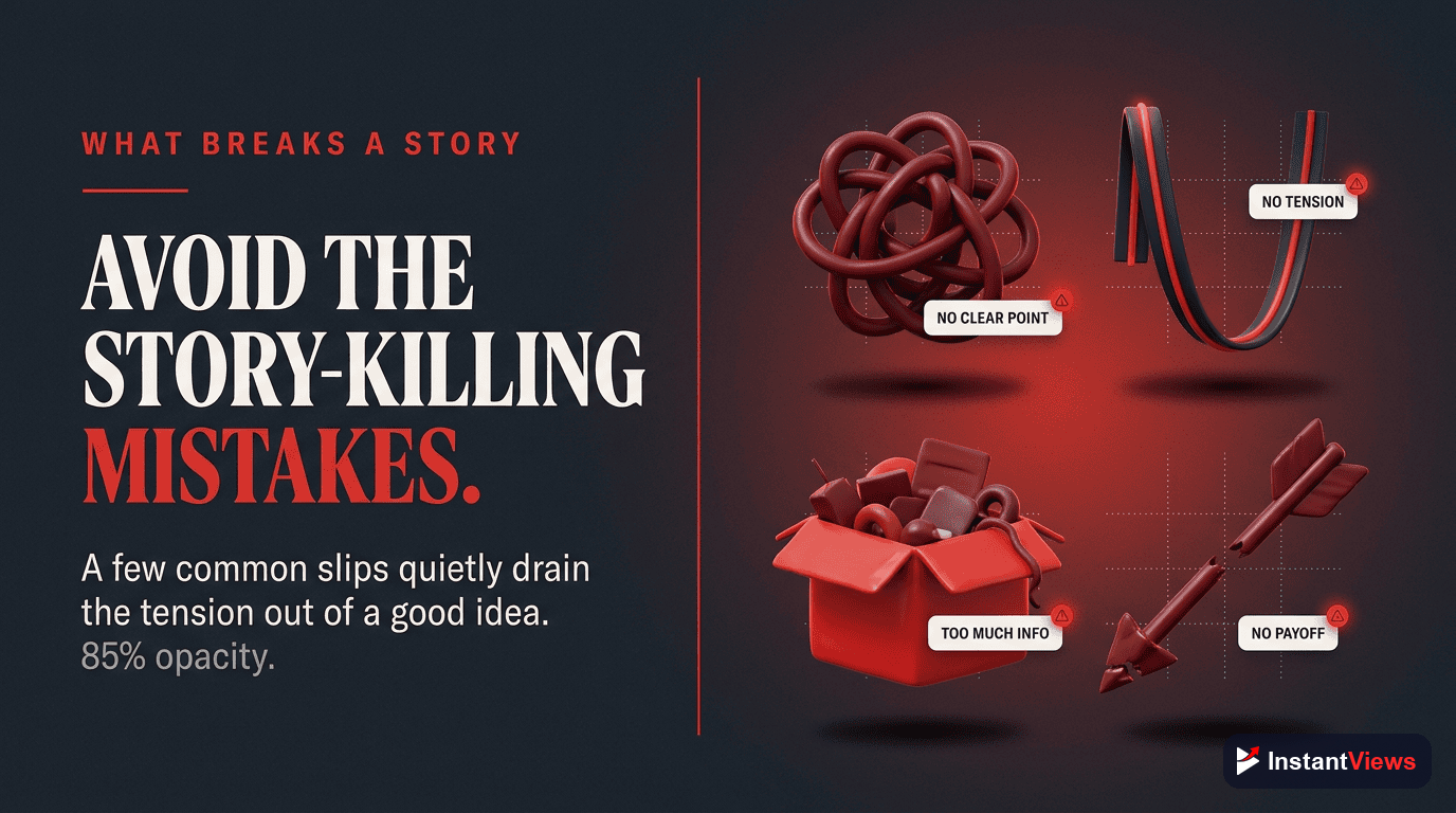 Storytelling Mistakes to Avoid