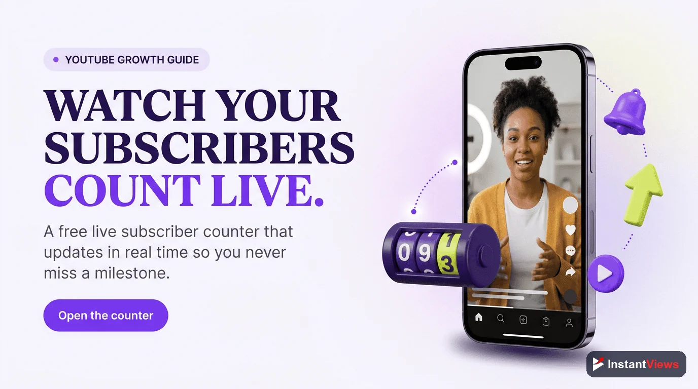 YouTube Subscriber Counter - Complete Guide to Tracking Channel Growth
