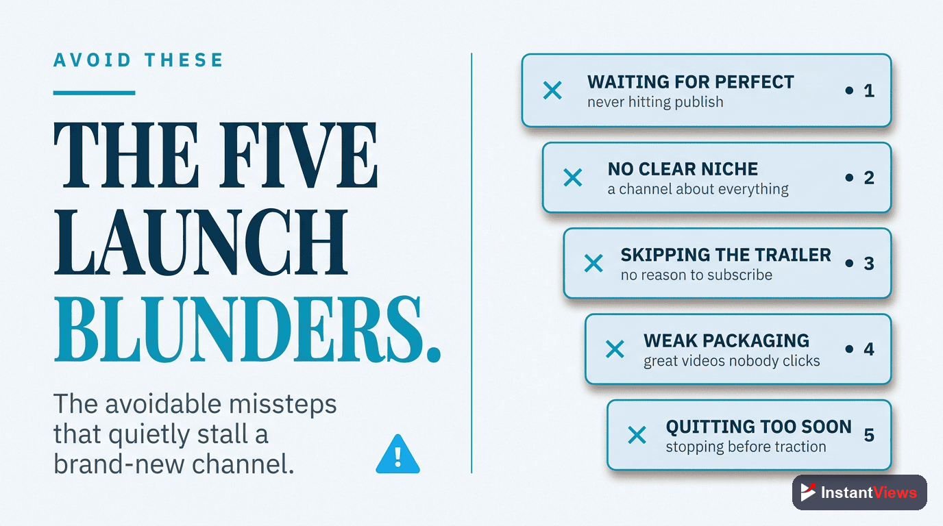 Launch Mistakes to Avoid