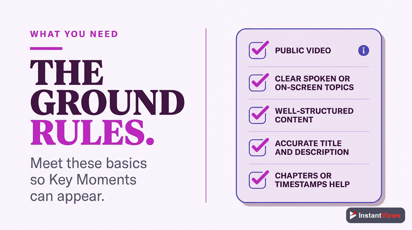 Requirements for Key Moments